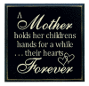 "A Mother holds her childrens hands..."